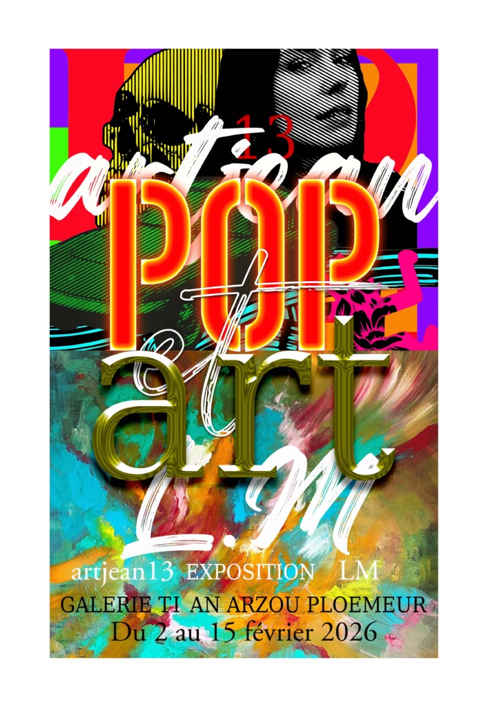 xposition à Ti an Arzoù - Artjean 13 et L.M - 2 AU 15 février